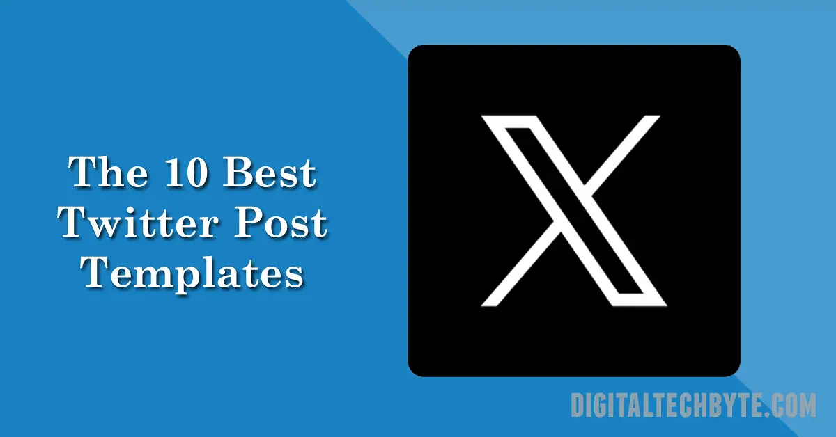 The 10 Best Twitter Post Templates to Boost Engagement in 2025