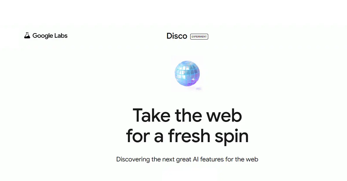 Google Disco GenTabs: Gemini 3 Turns Your Browser Tabs into Custom AI Apps