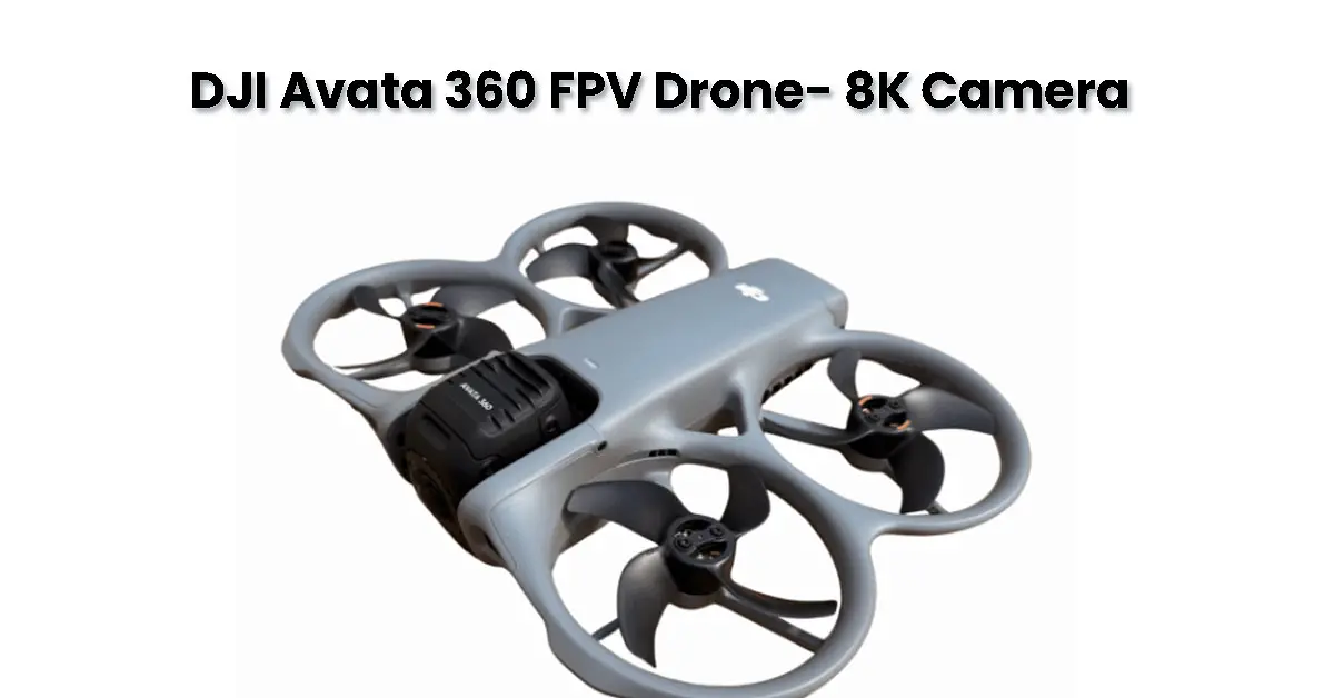 DJI Avata 360 Drone Launched Globally with 8K Video Recording