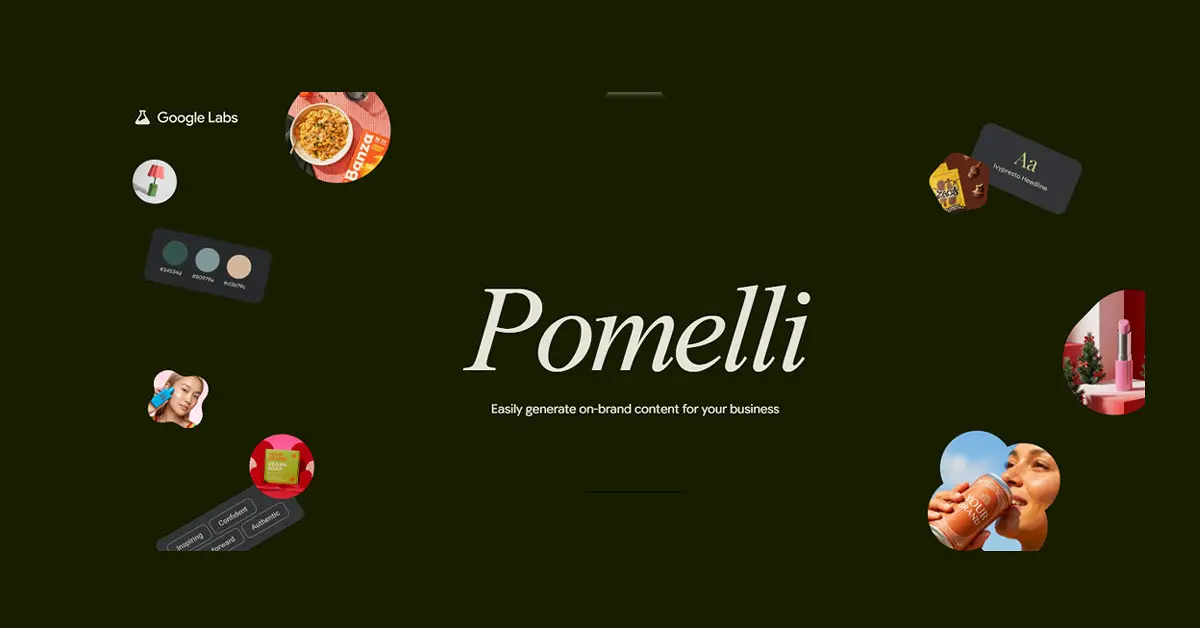 Google Labs Pomelli: AI Creates Complete Marketing Campaigns Instantly